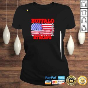 ClassicLadies 2022 Buffalo Strong Pray For Buffalo American flag shirt