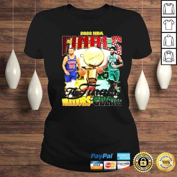 2022 Finals The Finals Warriors vs Celtics shirt - Image 3