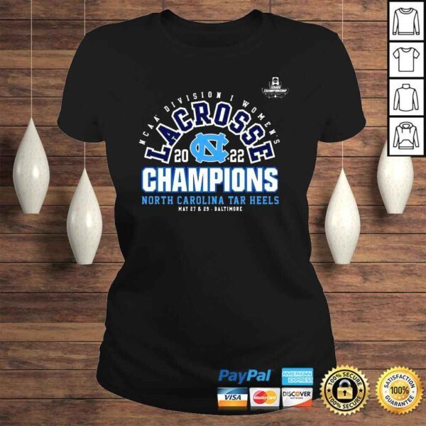 2022 NCAA Division I Womens Lacrosse Final Champions North Carolina Tar Heels Shirt - Image 3