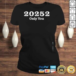 ClassicLadies 20252 only you shirt