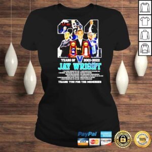 ClassicLadies 21 years of Jay Wright 2001 2022 thank you for the memories signature shirt