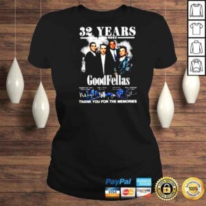 ClassicLadies 32 Years 19902022 Goodfellas Signatures Thank You For The Memories Shirt