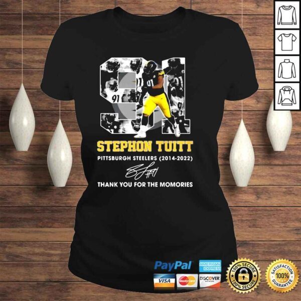 91 Stephon Tuitt Pittsburgh Steelers 2014 2022 signature thank you for the memories shirt - Image 3