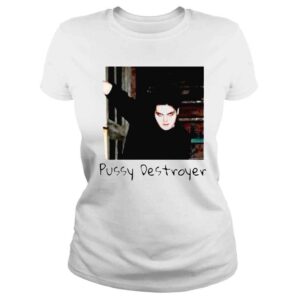 ClassicLadies Abbey heroinesloow mcr pussy destroyer my chemical romance shirt