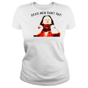 ClassicLadies Aileen Wuornos Dead Men Dont Rape Tshirt 1