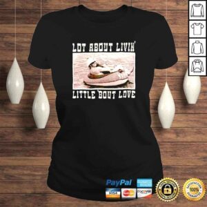 ClassicLadies Alan Jackson Lot About Livin And Little Bout Love shirt