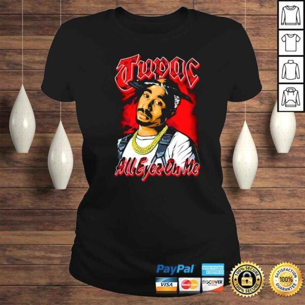 All Eyes On Me Tupac Rapper Vintage 90s Bootleg Shirt - Image 3