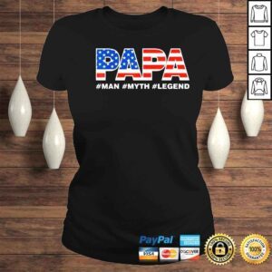 ClassicLadies American flag papa man myth legend shirt