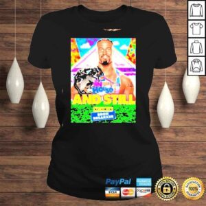 ClassicLadies And still NXT champion bron breakker shirt