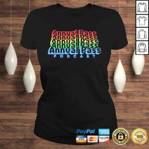 ClassicLadies Annual pass pride stack shirt