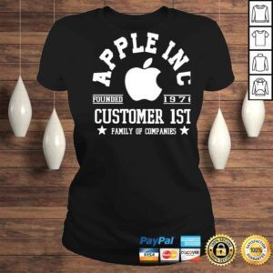 ClassicLadies Apple Inc Customer 1st family of companies shirt