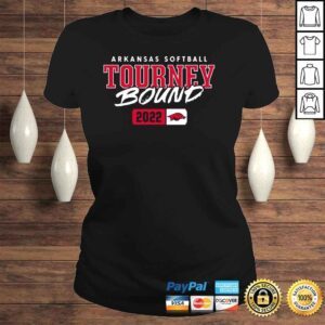 ClassicLadies Arkansas Razorbacks softball Tourney Bound 2022 shirt