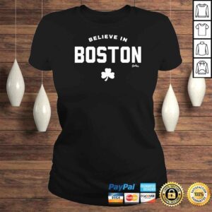 ClassicLadies Believe In Boston TShirt