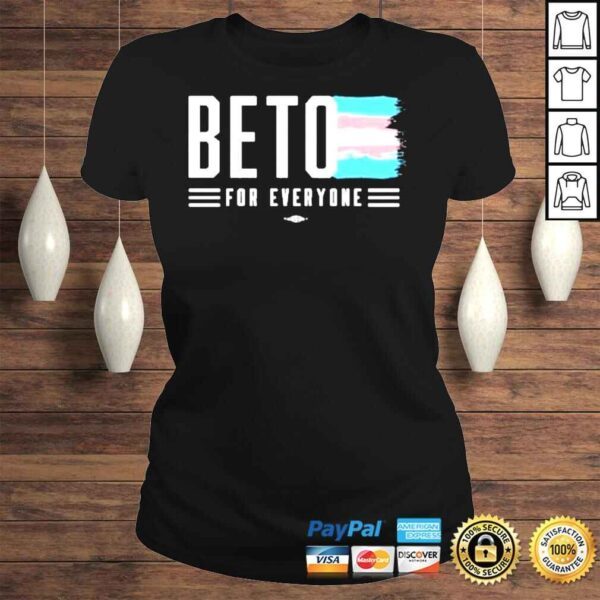 Beto for everyone trans pride shirt - Image 3