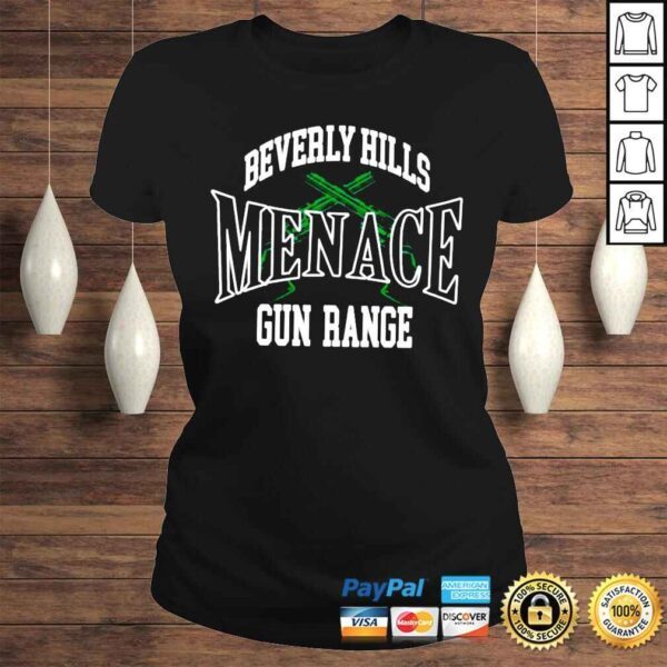 Beverly Hills menace gun range shirt - Image 3