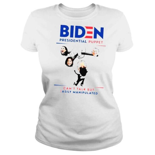 Biden presidential puppet cant talk but easily manipulated shirt - Image 3