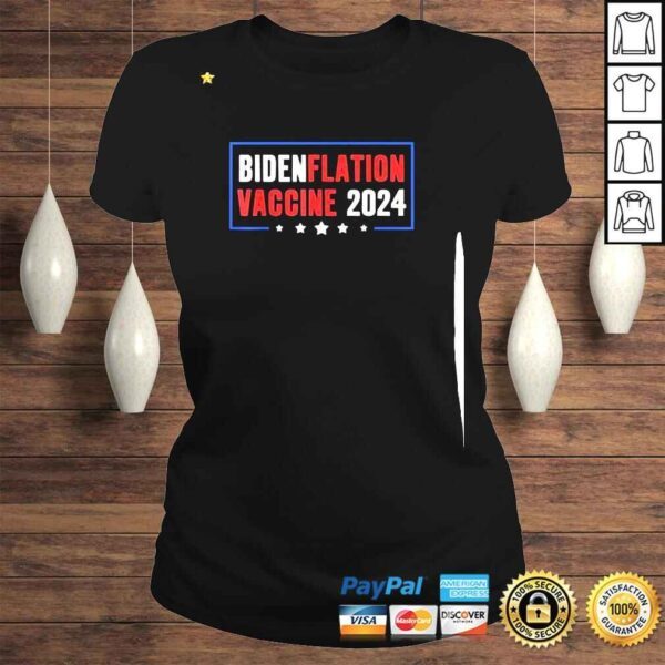 Bidenflation Vaccine 2024 Anti Joe Biden Voting Shirt - Image 3