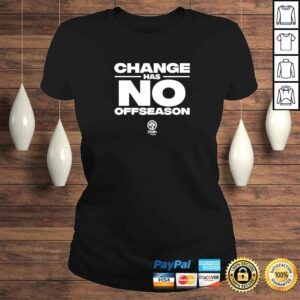 ClassicLadies Billie Jean King Change Has No Offseason TShirt