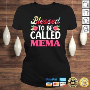 ClassicLadies Blessed To Be Called Mema Floral Mothers Day Grandma Shirt