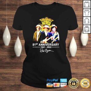 ClassicLadies Bob Dylan 81St Anniversary 19412022 Signature shirt