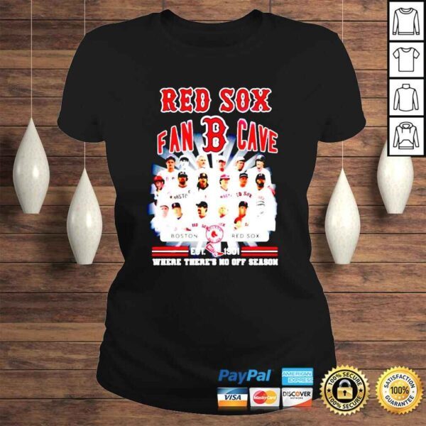 Boston Red Sox Est 1901 where theres no off season shirt - Image 3