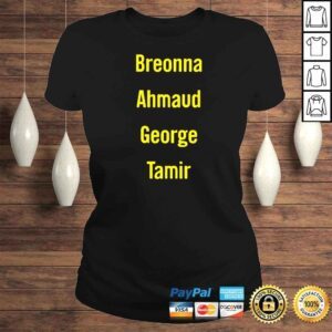 ClassicLadies Breonna Ahmaud George Tamir TShirt