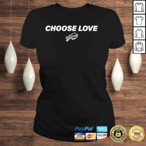 ClassicLadies Buffalo Bills Choose Love 2022 Shirt