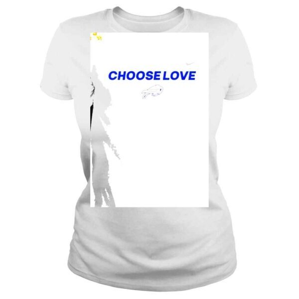 Buffalo Bills Choose Love Nike Shirt - Image 3