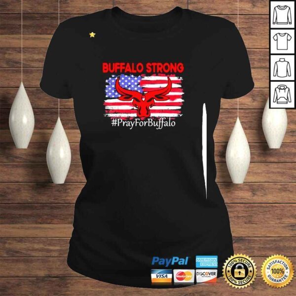 Buffalo Strong Pray For Buffalo American flag shirt - Image 3