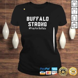 ClassicLadies Buffalo Strong Pray for Buffalo Bills shirt