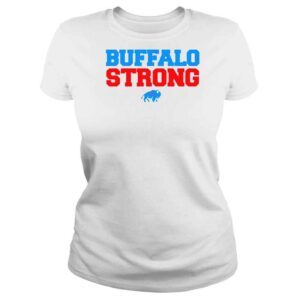 ClassicLadies Buffalo StrongPray For Buffalo TShirt