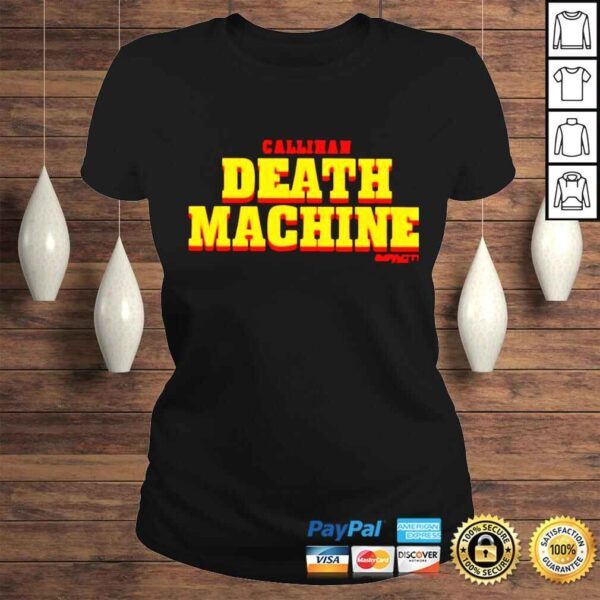 Callihan death machine shirt - Image 3