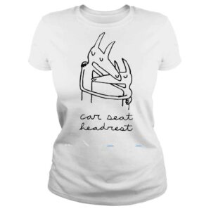 ClassicLadies Car Seat Headrest Merch Ella Pravetz Shirt