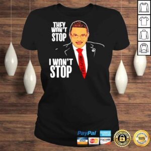 ClassicLadies Cenk Uygur They Wont Stop I Wont Stop TShirt