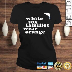 ClassicLadies Chicago White Sox families wear Orange shirt