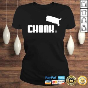 ClassicLadies Chonk Parody shirt