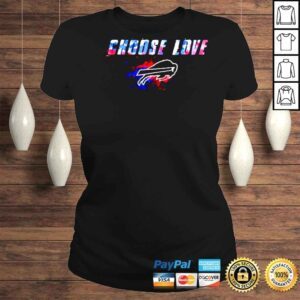 ClassicLadies Choose Love Buffalo Bills Not Hate Color Painting Art Shirt