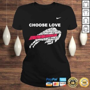 ClassicLadies Choose love buffalo city team player signature shirt