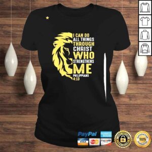 ClassicLadies Christian I Can Do All Things Through Christ Lion Faith Shirt