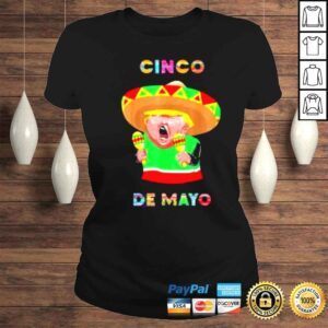 ClassicLadies Cinco De Mayo Donald Trump Mexico Maraca And Sombrero Shirt