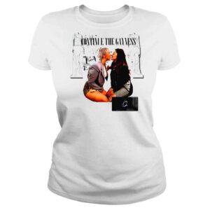 ClassicLadies Continue the Gayness Classic Tshirt