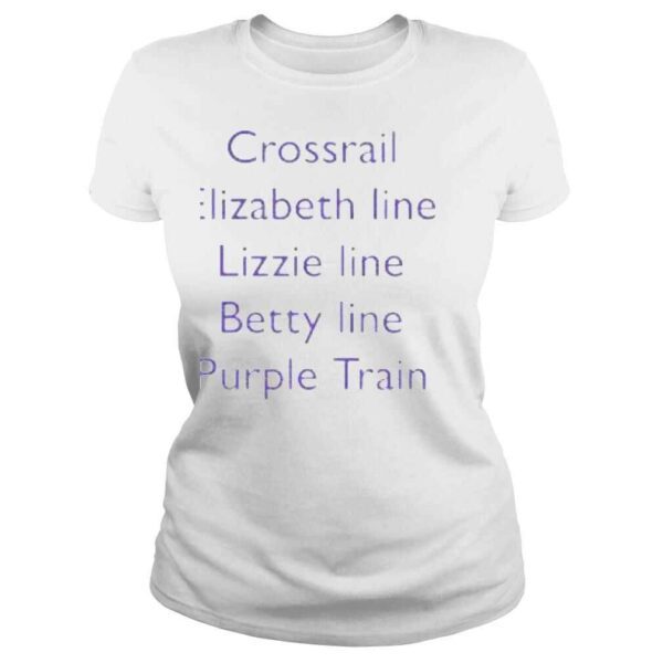 Crossrail Elizabeth Line Lizzie Line Betty Line Purple Train Shirt - Image 3