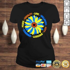 ClassicLadies Daisy equality love inclusion hope diversity kindness peace shirt