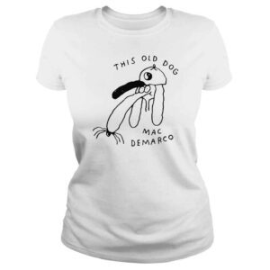 ClassicLadies Dog Doodle This Old Dog Mac Demarco shirt