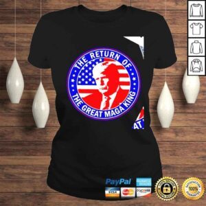 ClassicLadies Donald Trump the return of The Great MAGA King American flag logo shirt