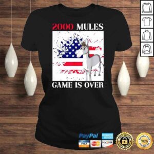 ClassicLadies Donkey 2000 Mules Game is Over Election Shirt