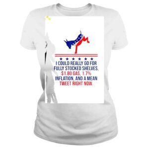 ClassicLadies Donkey I Could really go for fully stocked shelves shirt