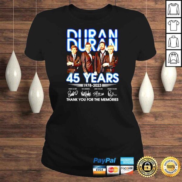 Duran Duran 45 years 1978 2023 thank you for the memories shirt - Image 3