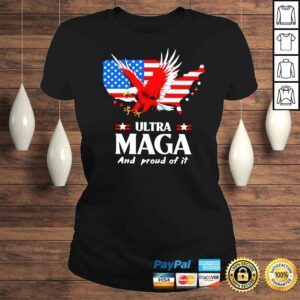 ClassicLadies Ealge Ultra Maga and proud of it shirt