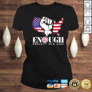 ClassicLadies Enough Protect Our Kids Stop Gun Violence USA Flag Shirt